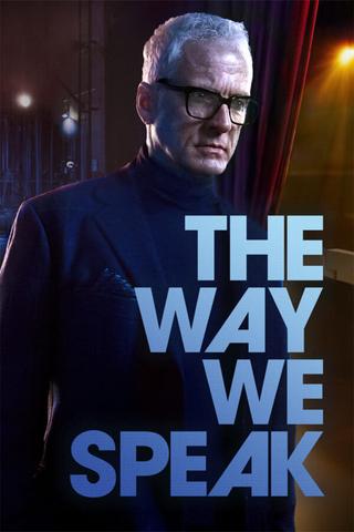 The Way We Speak poster