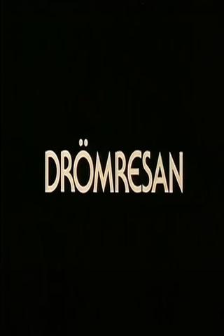 Drömresan poster