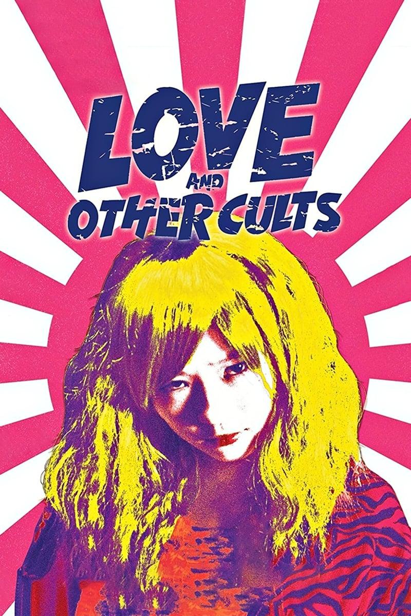 Love and Other Cults poster