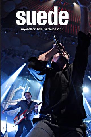Suede - Live at the Royal Albert Hall poster
