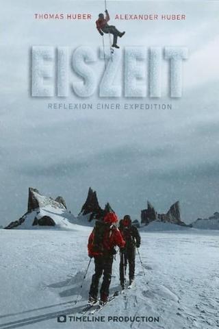 Eiszeit - Reflexion einer Expedition poster