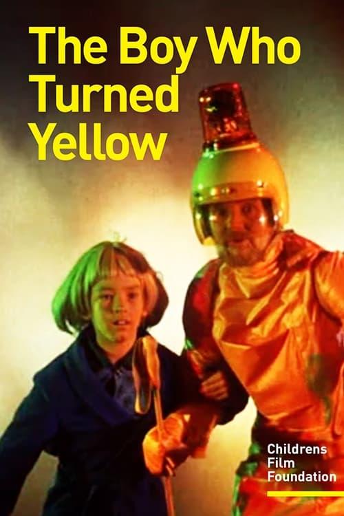 The Boy Who Turned Yellow poster