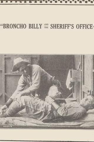 Broncho Billy and the Sheriff's Office poster