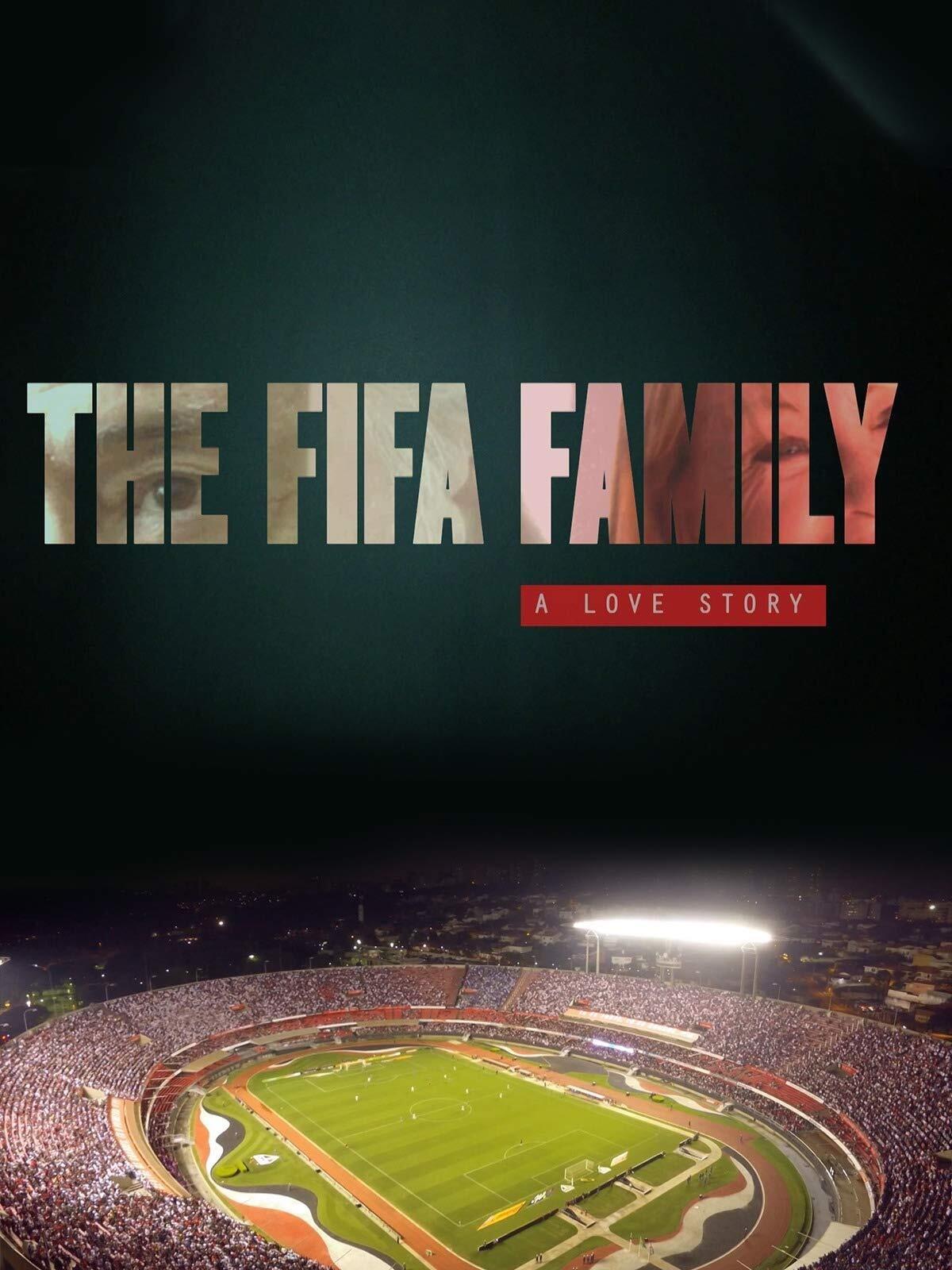 The FIFA Family: A Love Story poster