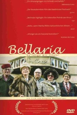 Bellaria, So lange wir leben poster
