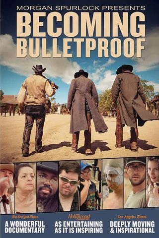 Becoming Bulletproof poster