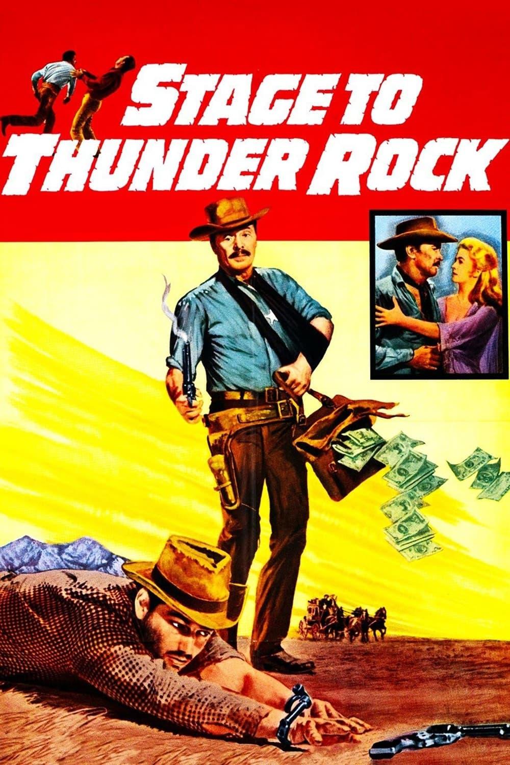 Stage to Thunder Rock poster