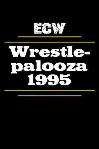 ECW Wrestlepalooza 1995 poster