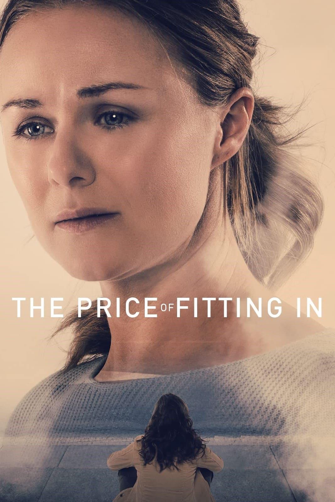 The Price of Fitting In poster