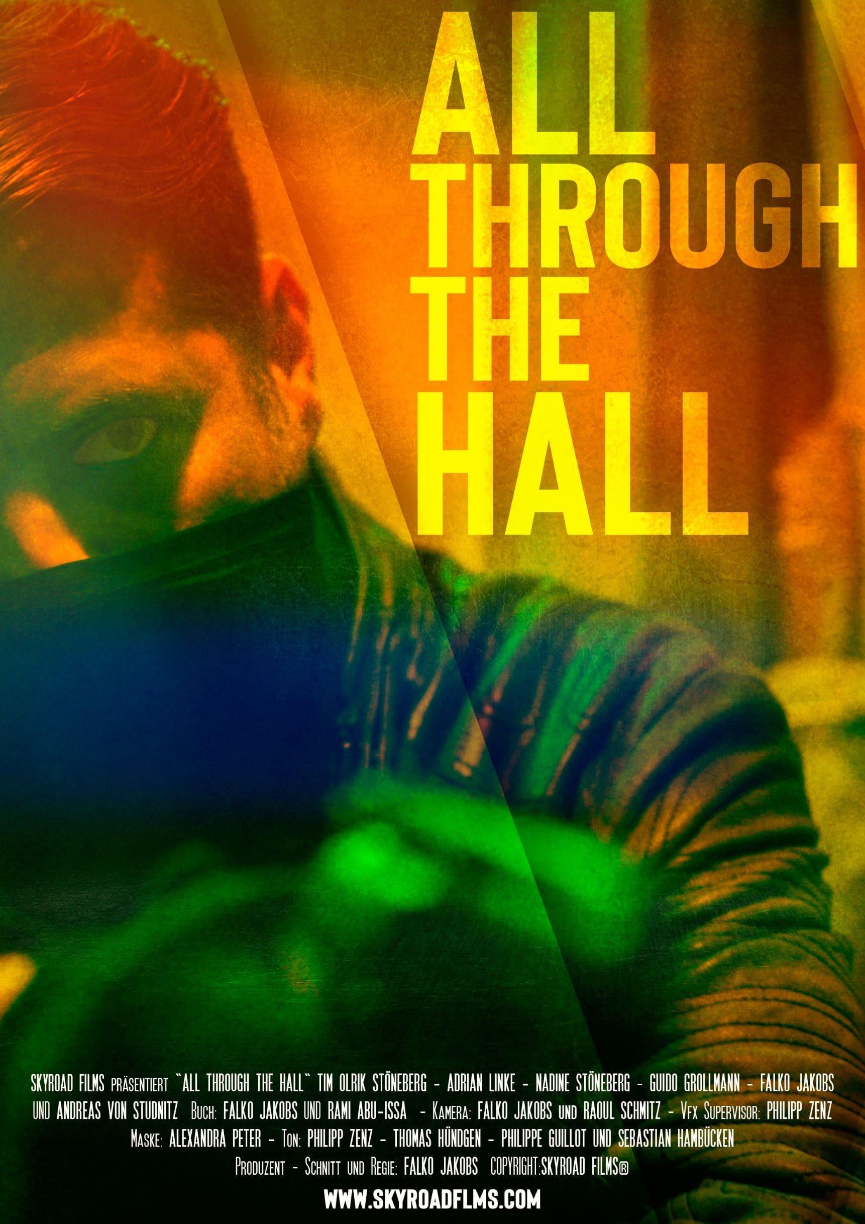 All Through the Hall poster
