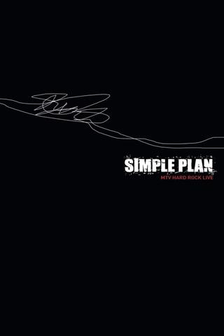 Simple Plan: MTV Hard Rock Live poster