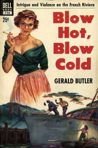 Blow Hot, Blow Cold poster