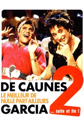 De Caunes-Garcia - Le meilleur de Nulle part ailleurs 2 ... suite et fin ! poster