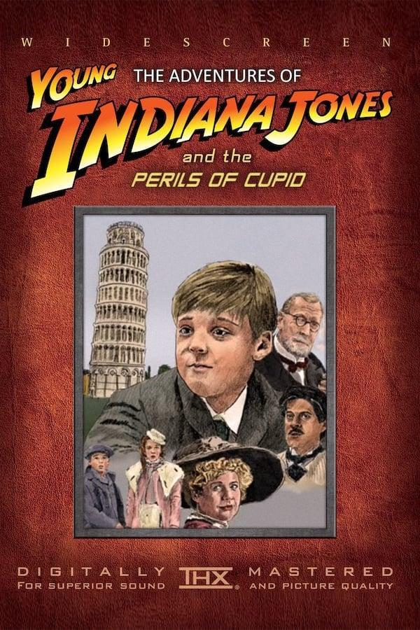 The Adventures of Young Indiana Jones: The Perils of Cupid poster