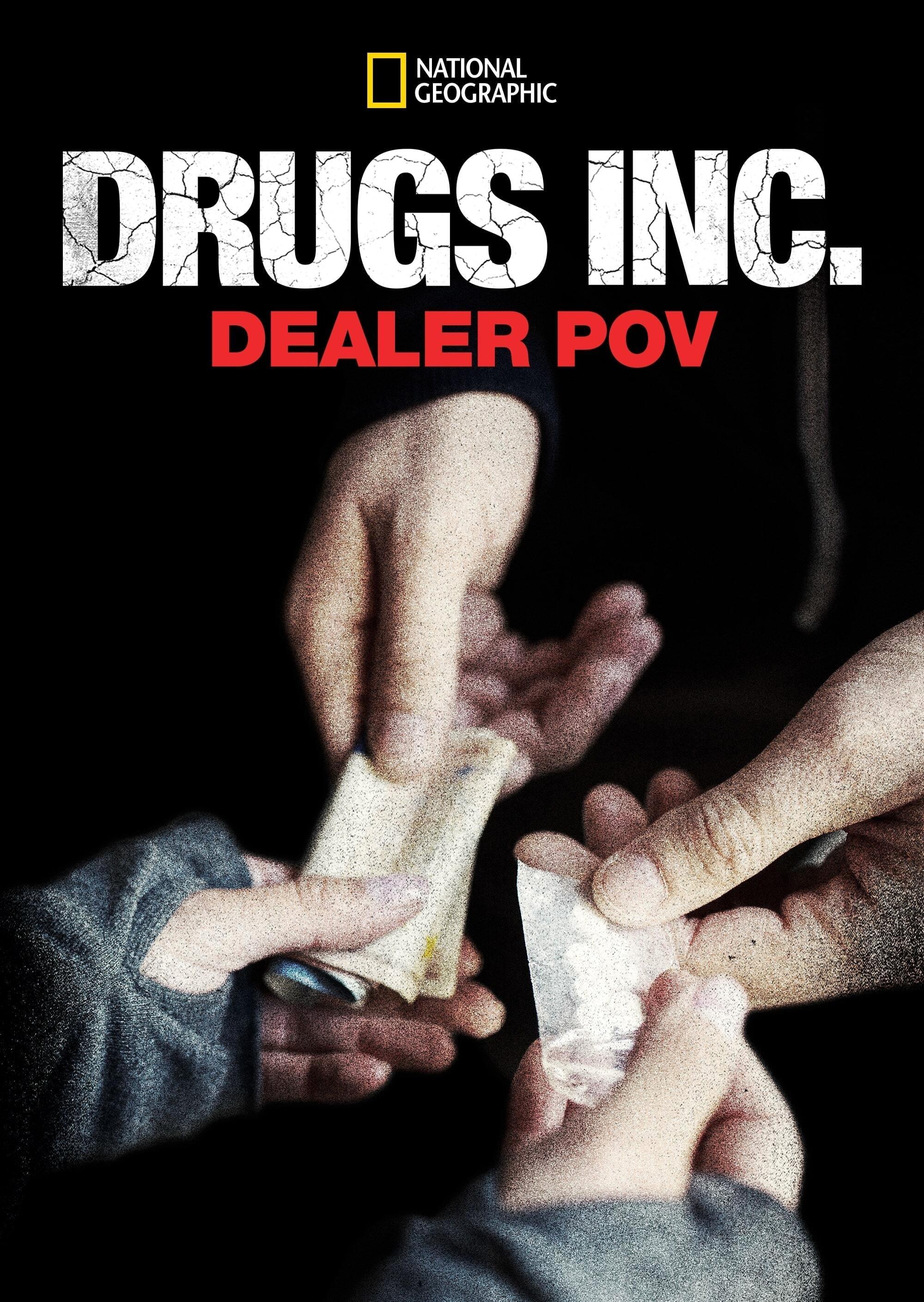 Drugs, Inc.: Dealer Pov poster