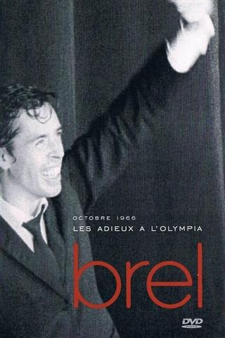 Jacques Brel - Les Adieux à l'Olympia poster