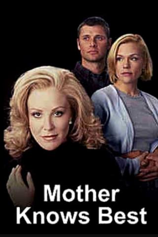 Mother Knows Best poster
