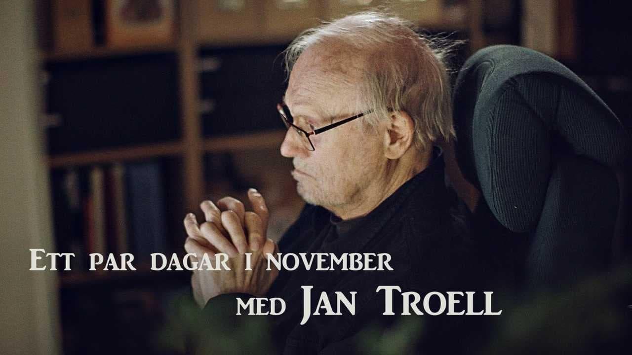 Ett par dagar i november med Jan Troell backdrop