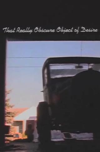 That Really Obscure Object of Desire poster