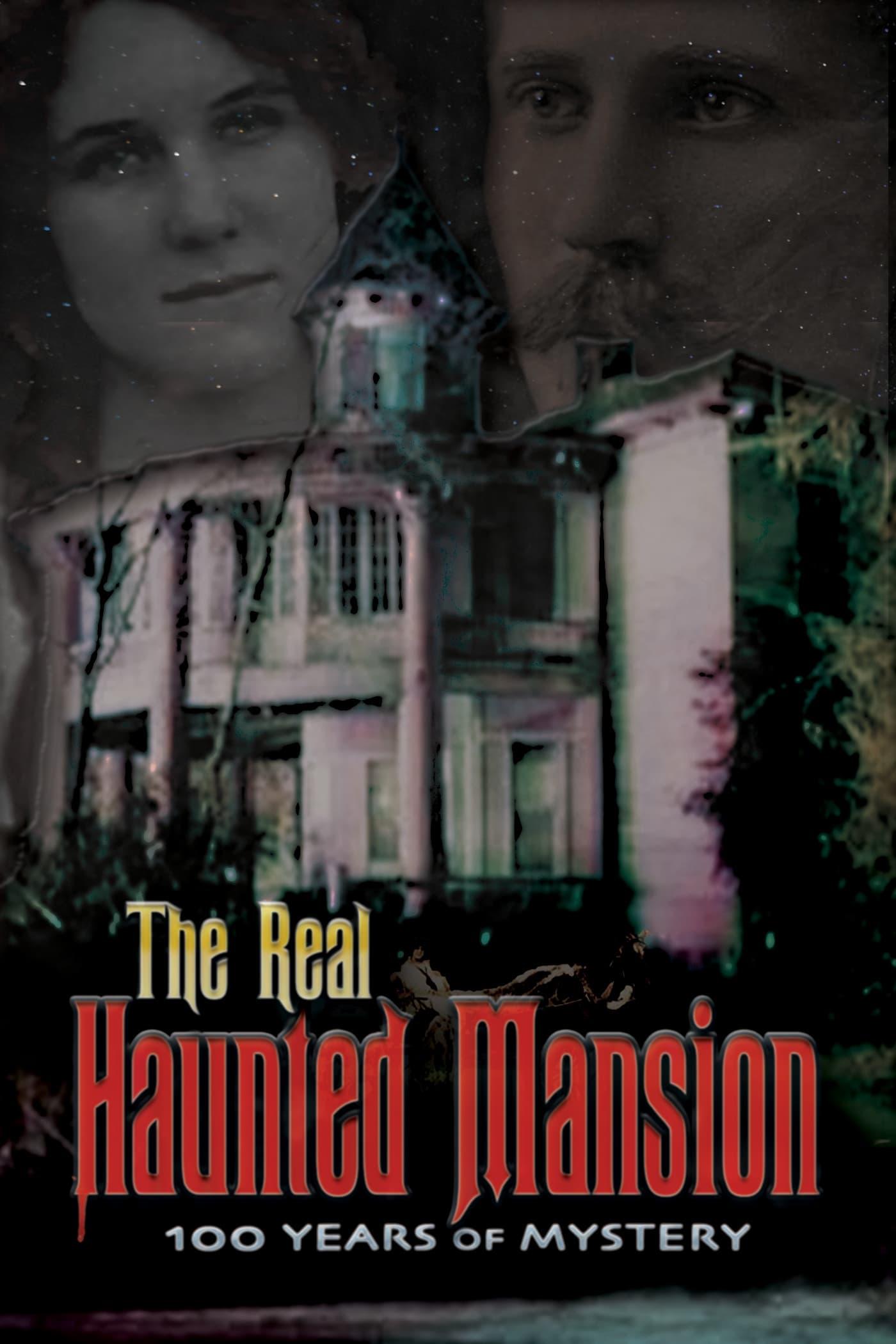 The Real Haunted Mansion poster