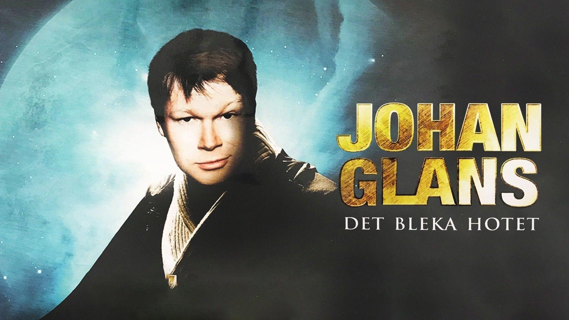 Johan Glans: Det bleka hotet backdrop