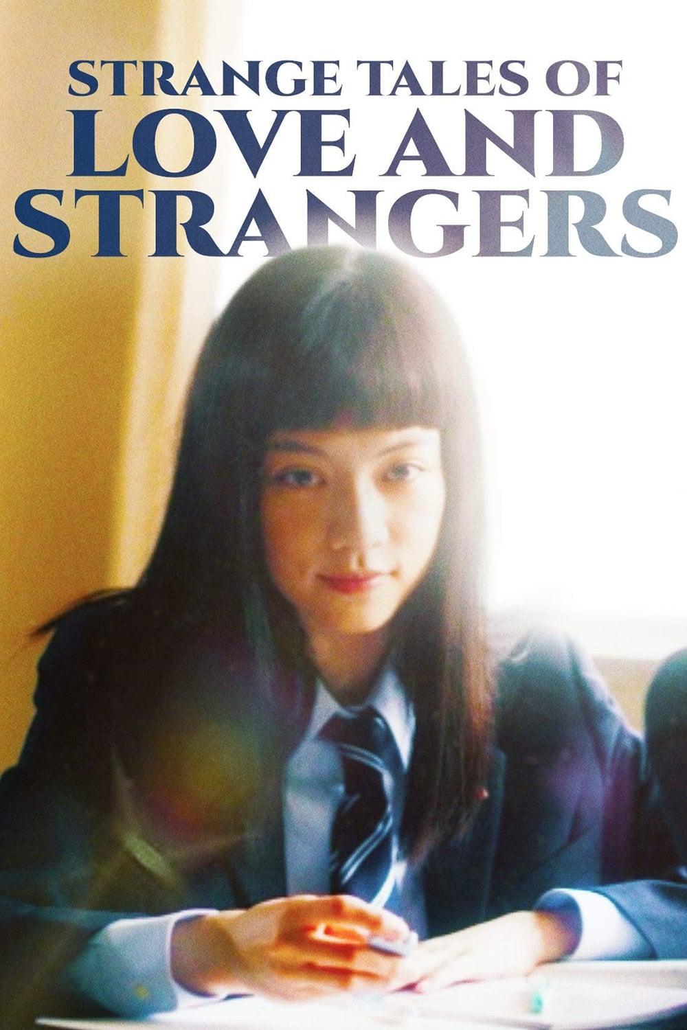 Strange Tales of Love and Strangers poster