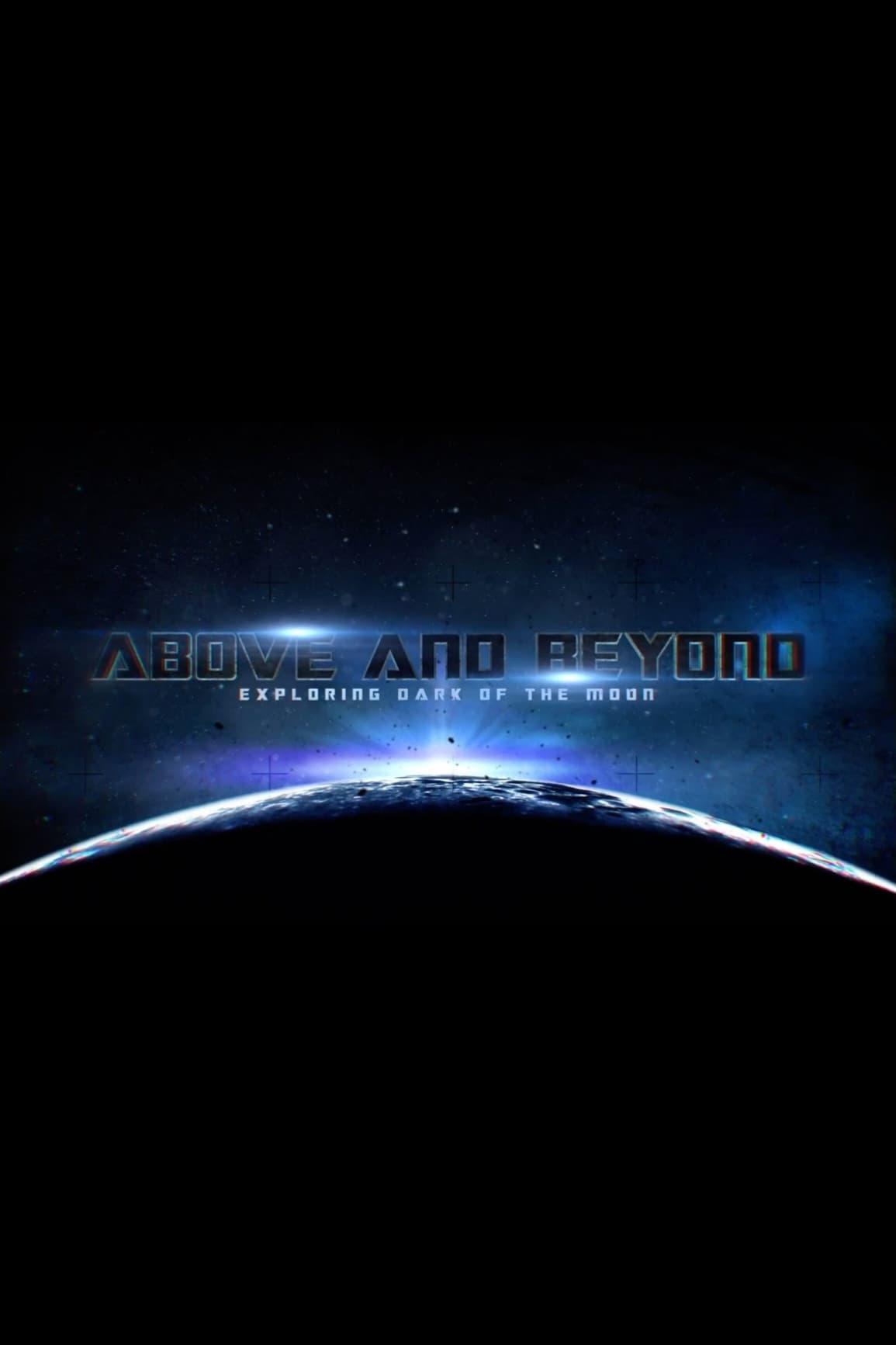 Above and Beyond: Exploring Dark of the Moon poster