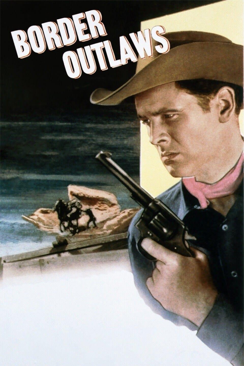 Border Outlaws poster