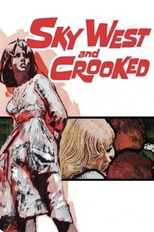 Sky West and Crooked poster