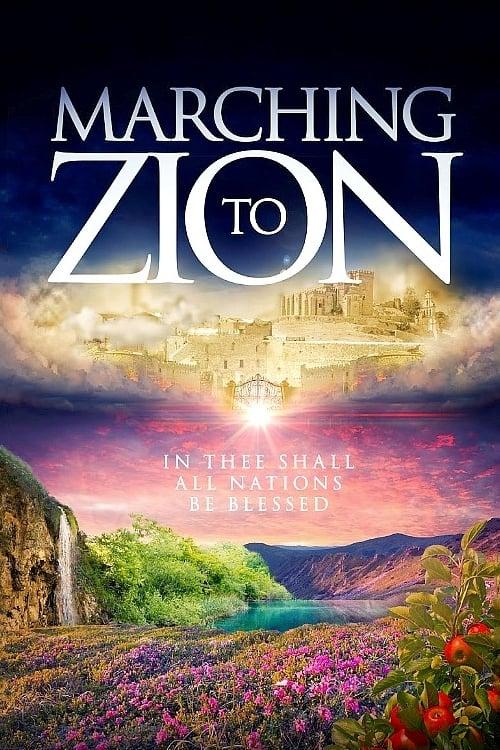Marching to Zion poster