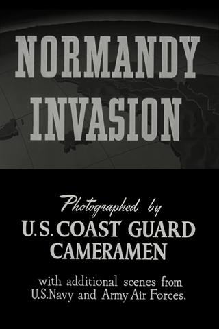 D-Day: The Normandy Invasion poster