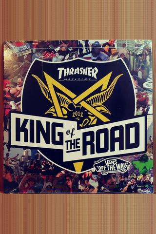 Thrasher - King of the Road 2012 poster