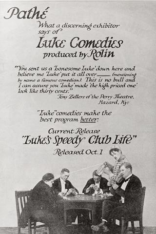 Luke's Speedy Club Life poster