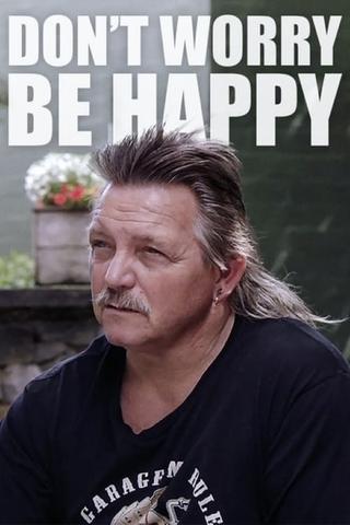 Don't Worry Be Happy poster