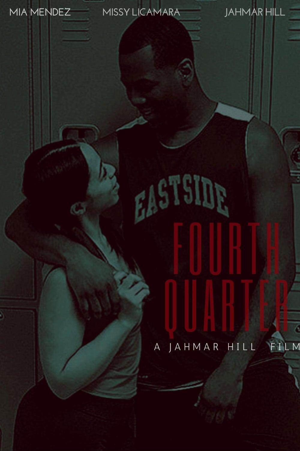 Fourth Quarter poster