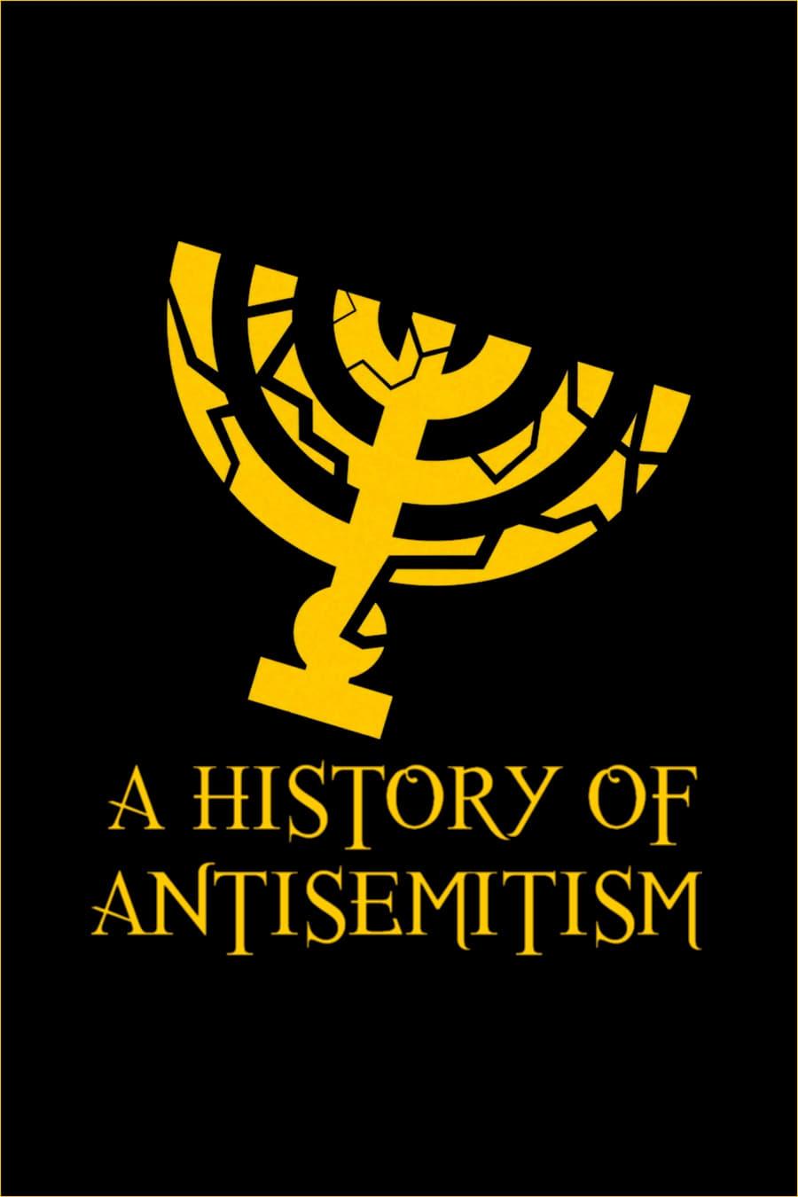 A History of Antisemitism poster