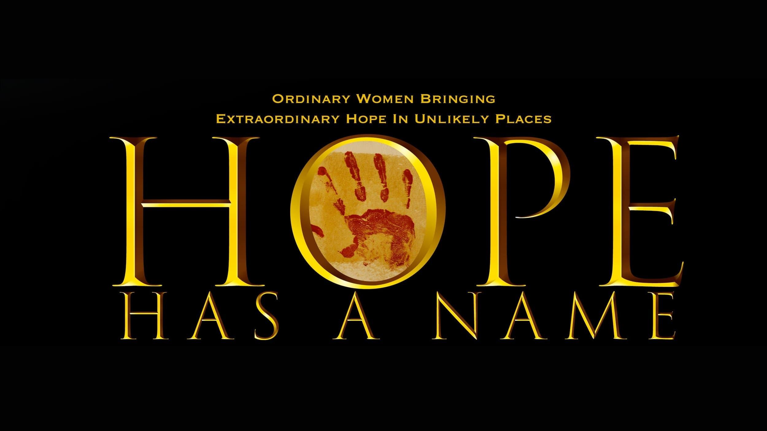 Hope Has A Name backdrop