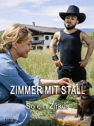 Zimmer mit Stall - So ein Zirkus poster