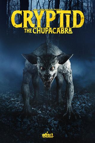 Cryptid: The Chupacabra poster