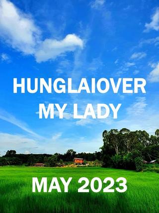 The Hunglaiover My Lady poster