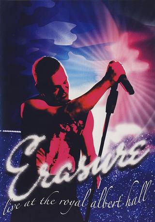 Erasure: Live at the Royal Albert Hall poster