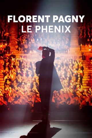 Florent Pagny : Le Phénix poster