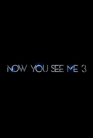 Now You See Me 3 poster