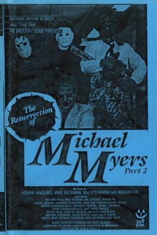 The Resurrection of Michael Myers Part 2 poster