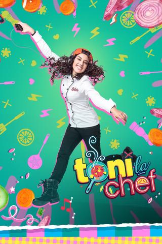 Toni, la Chef poster