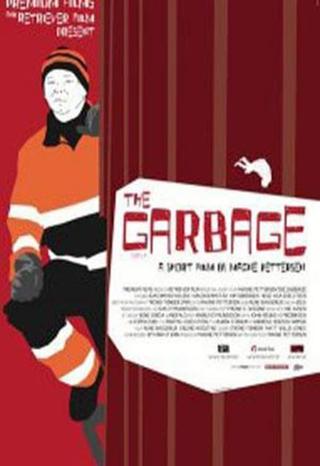 The Garbage poster