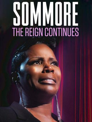 Sommore: The Reign Continues poster
