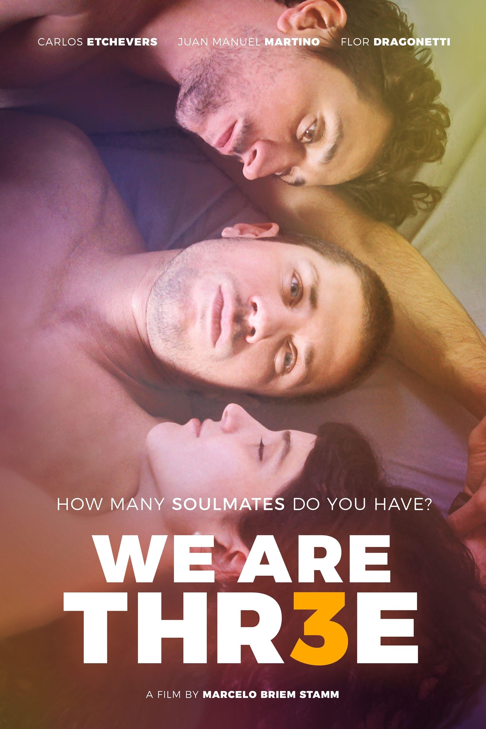 We Are Thr3e poster