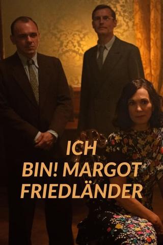 Ich bin! Margot Friedländer poster