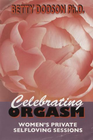 Celebrating Orgasm poster